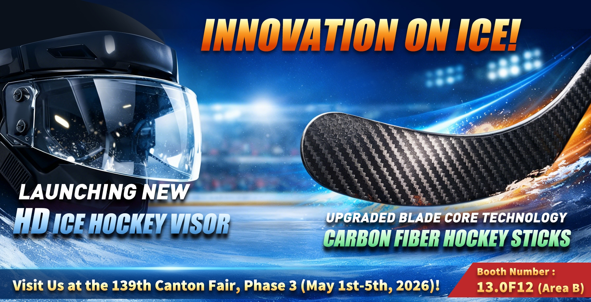 GYSPORTS/GYHOCKEY tham dự Hội chợ Canton lần thứ 139 năm 2026: Ra mắt tấm che khúc côn cầu trên băng HD mới và gậy khúc côn cầu bằng sợi carbon nâng cấp